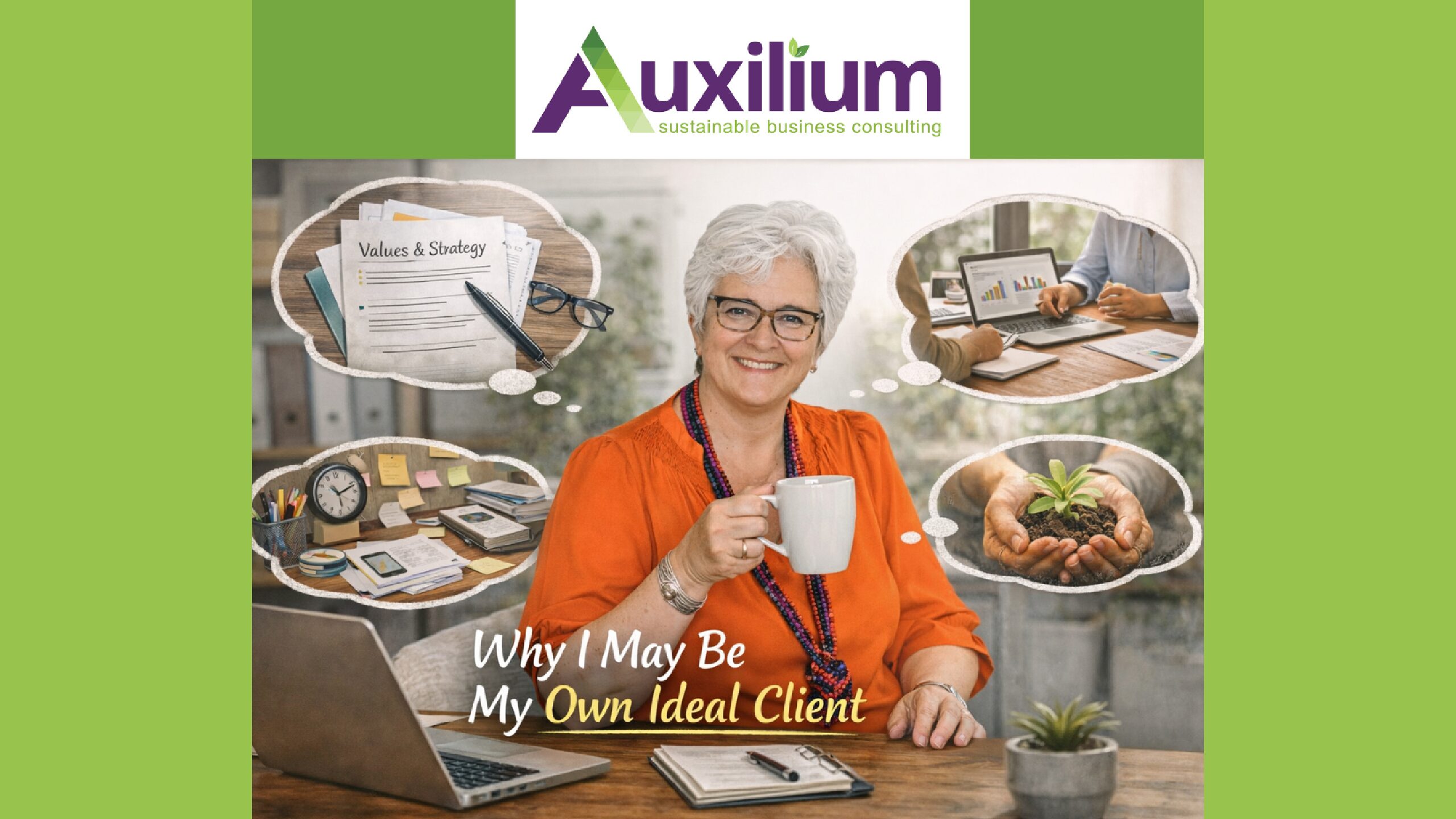 Why I May Be My Own Ideal Client